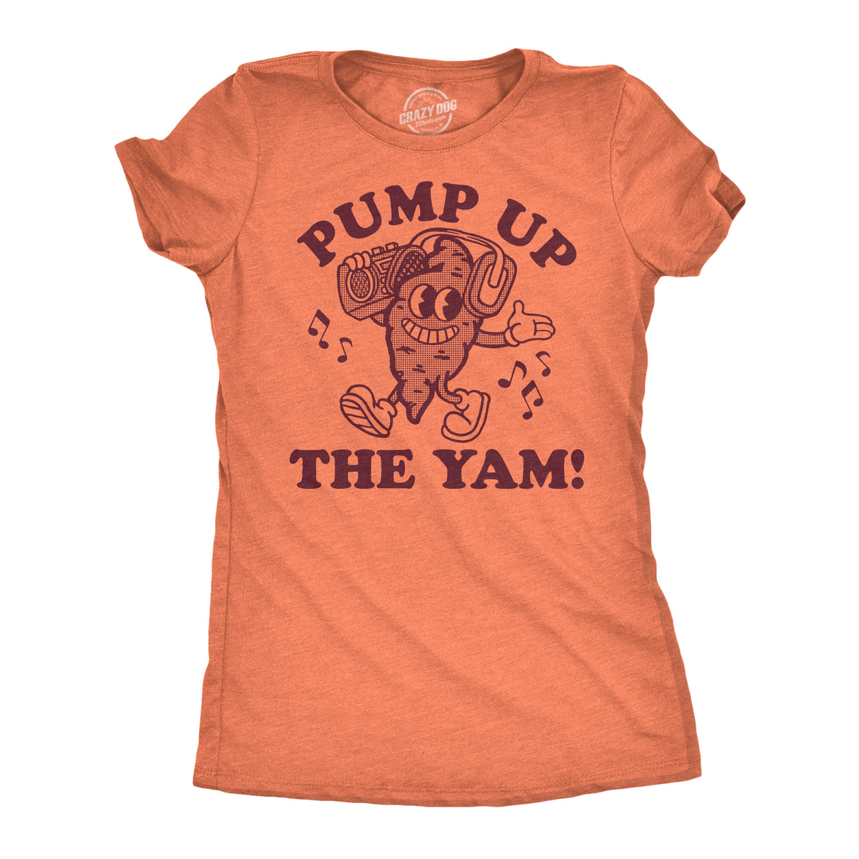 Womens Funny T Shirts Pump Up The Yam Sarcastic Yams Graphic Tee for Ladies