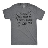 Mens Funny T Shirts Reading The Room At A Fifth Grade Level Sarcastic Tee for Men