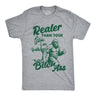 Mens Funny T Shirts Realer Than Your Bitch Ass Sarcastic Bigfoot Graphic Novelty Tee for Men
