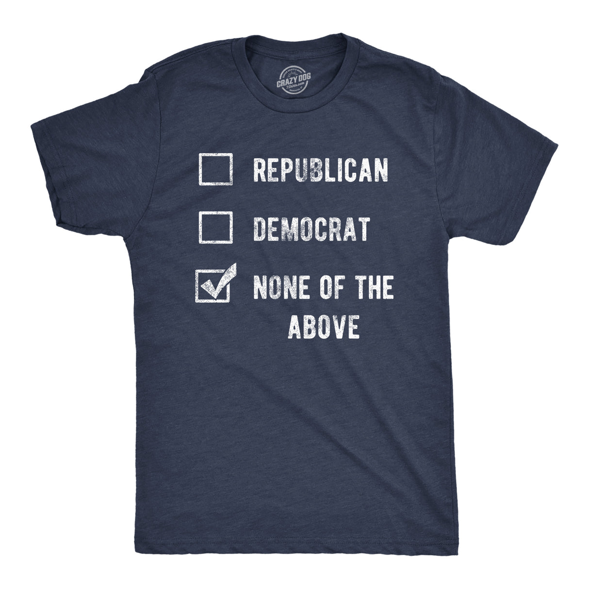 Mens Funny T Shirts Voting Ballot None of the Above Sarcastic Election Tee for Men