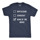 Mens Funny T Shirts Voting Ballot None of the Above Sarcastic Election Tee for Men