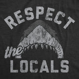 Mens Funny T Shirts Respect The Locals Sarcastic Shark Graphic Novelty Tee for Men
