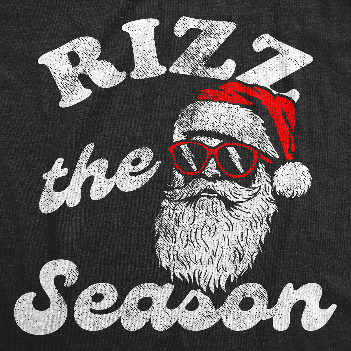 Mens Funny T Shirts Rizz The Season Sarcastic Christmas Graphic Novelty Tee for Men