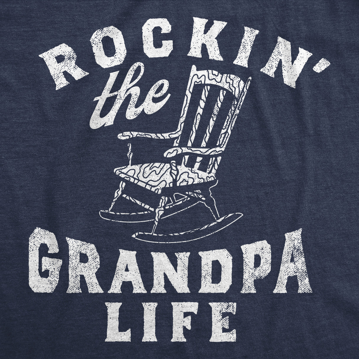 Mens Funny T Shirts Rockin The Grandpa Life Sarcastic Rocking Chair Graphic Tee for Men