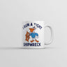 I Run A Tight Shipwreck Mug Funny Sarcastic Graphic Coffee Cup-11oz