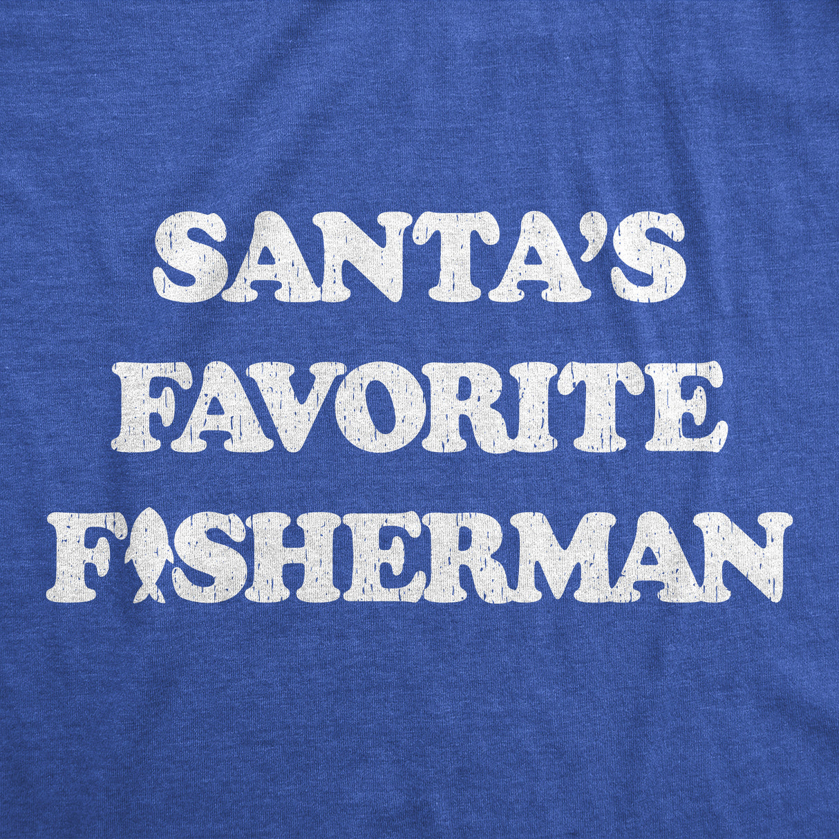 Mens Funny T Shirts Santas Favorite Fisherman Sarcastic Fishing Graphic Novelty Christmas Tee for Men