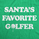 Mens Funny T Shirts Santas Favorite Golfer Sarcastic Golfing Graphic Novelty Christmas Tee for Men
