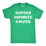 Mens Funny T Shirts Santas Favorite Golfer Sarcastic Golfing Graphic Novelty Christmas Tee for Men