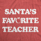 Mens Funny T Shirts Santas Favorite Teacher Sarcastic Christmas Graphic Novelty Tee for Men