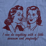 Womens Sarcasm And Profanity Tee Funny Graphic T Shirts For Ladies