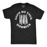Mens Funny T Shirts Show Me Your Doobies Sarcastic 420 Graphic Tee For Men