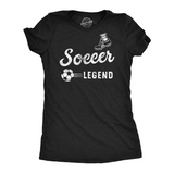 Womens Funny T Shirts Soccer Legend Sarcastic Sports Graphic Tee For Ladies