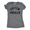 Womens Funny T Shirts Solvem Probler Sarcastic Stupid Tee For Ladies