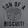 Mens Funny T Shirts Son Of A Biscuit Sarcastic Food Graphic Tee For Men