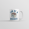 Son Of A Biscuit Mug Funny Sarcastic Food Graphic Coffee Cup-11oz