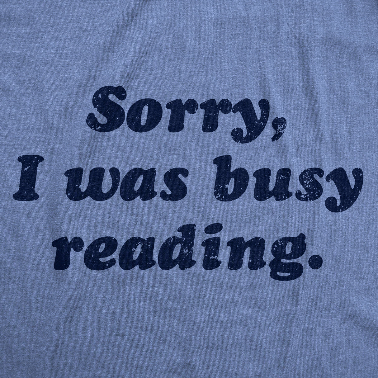 Womens Funny T Shirts Sorry I Was Busy Reading Nerdy Graphic Tee for Ladies