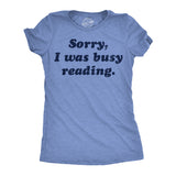 Womens Funny T Shirts Sorry I Was Busy Reading Nerdy Graphic Tee for Ladies