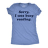 Womens Funny T Shirts Sorry I Was Busy Reading Nerdy Graphic Tee for Ladies