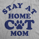 Womens Funny T Shirts Stay At Home Cat Mom Sarcastic Kitty Graphic Tee for Ladies