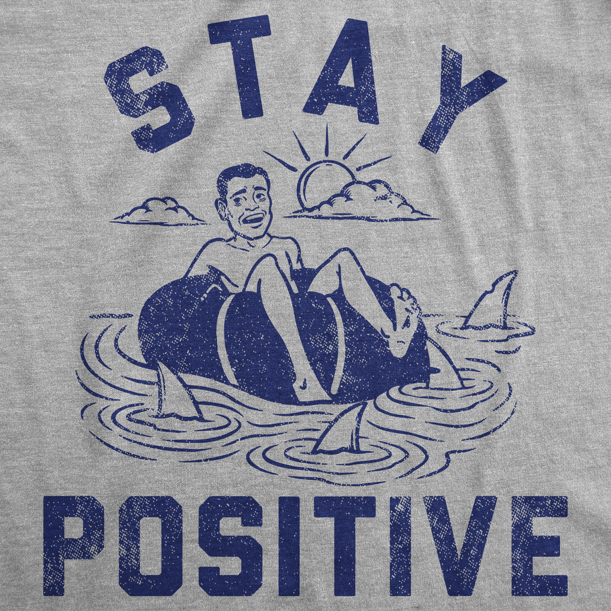 Mens Funny T Shirts Stay Positive Shark Attack Sarcastic Graphic Tee For Men