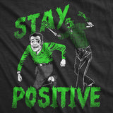 Mens Funny T Shirts Stay Positive Zombie Sarcastic Halloween Graphic Novelty Tee For Men
