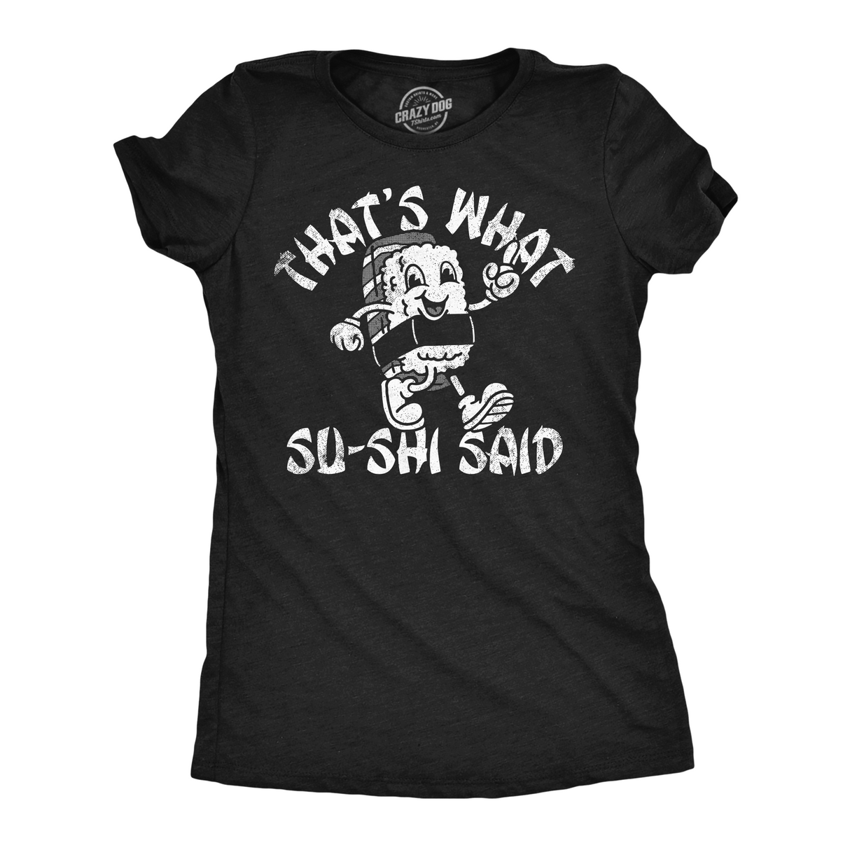 Womens Funny T Shirts Thats What Su Shi Said Sarcastic Sushi Graphic Tee for Ladies