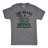 Mens Funny T Shirts The Grass Is Greener Under My Wiener Sarcastic Puppy Novelty Tee for Men