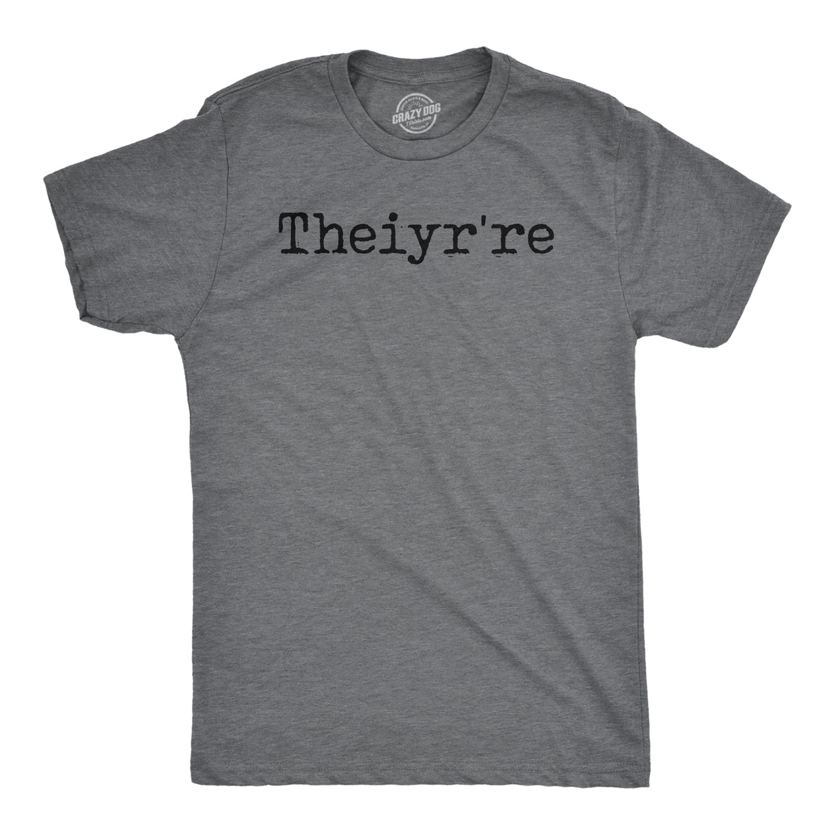 Mens Funny T Shirts Theiyr're Spelling Joke Sarcastic Tee for Men