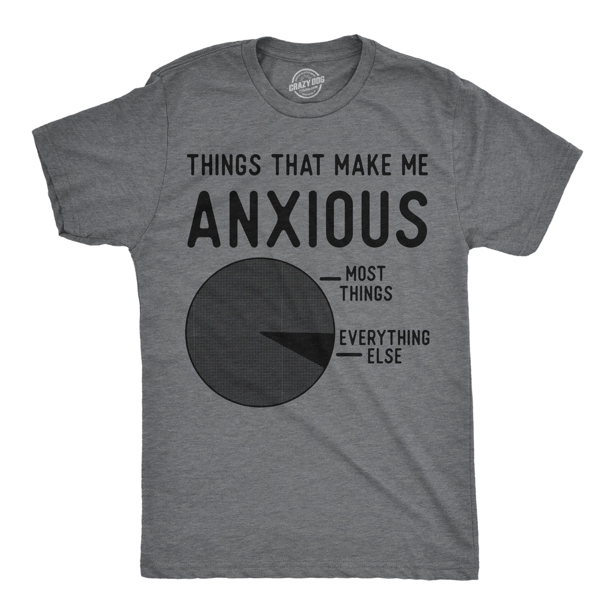 Mens Funny T Shirts Things That Make Me Anxious Sarcastic Pie Graph Novelty Tee for Men