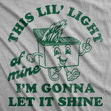 Mens Funny T Shirts This Lil Light Of Mine Im Gonna Let It Shine Sarcastic Dumpster Graphic Tee for Men