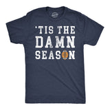 Mens Tis the Damn Season Football Shirt Funny Mens Shirt Christmas Joke Tee for Guys