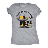 Womens Funny T Shirts to Beer Or Not to Beer Sarcastic Drinking Tee for Ladies