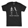 Mens Funny T Shirts Trust Issues Sarcastic Skeleton Graphic Tee for Men