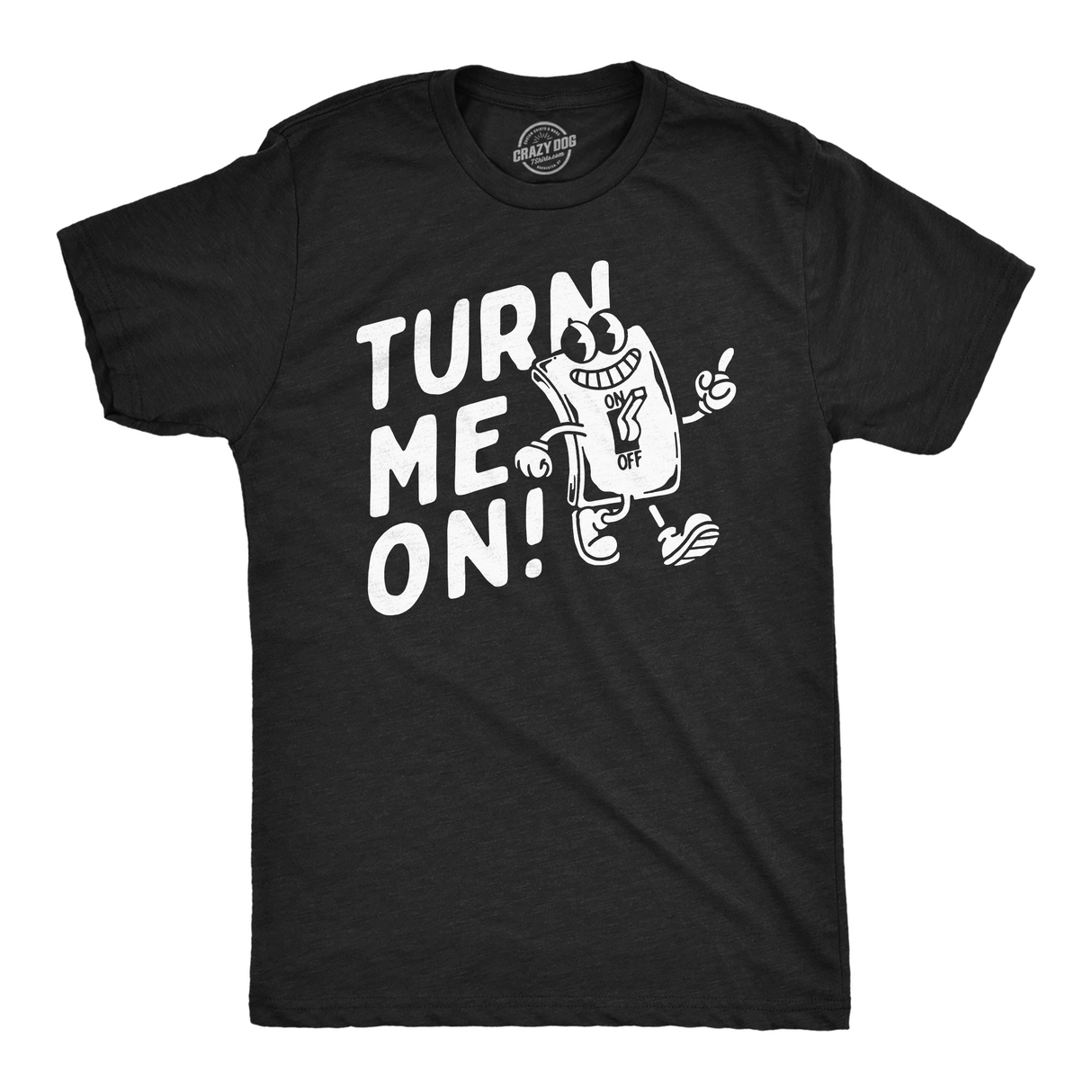 Mens Funny T Shirts Turn Me On Sarcastic Light Switch Graphic Novelty Tee for Men