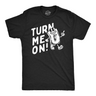 Mens Funny T Shirts Turn Me On Sarcastic Light Switch Graphic Novelty Tee for Men