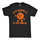 Mens Funny T Shirts Vitamin C U In Hell Sarcastic Orange Graphic Tee for Men