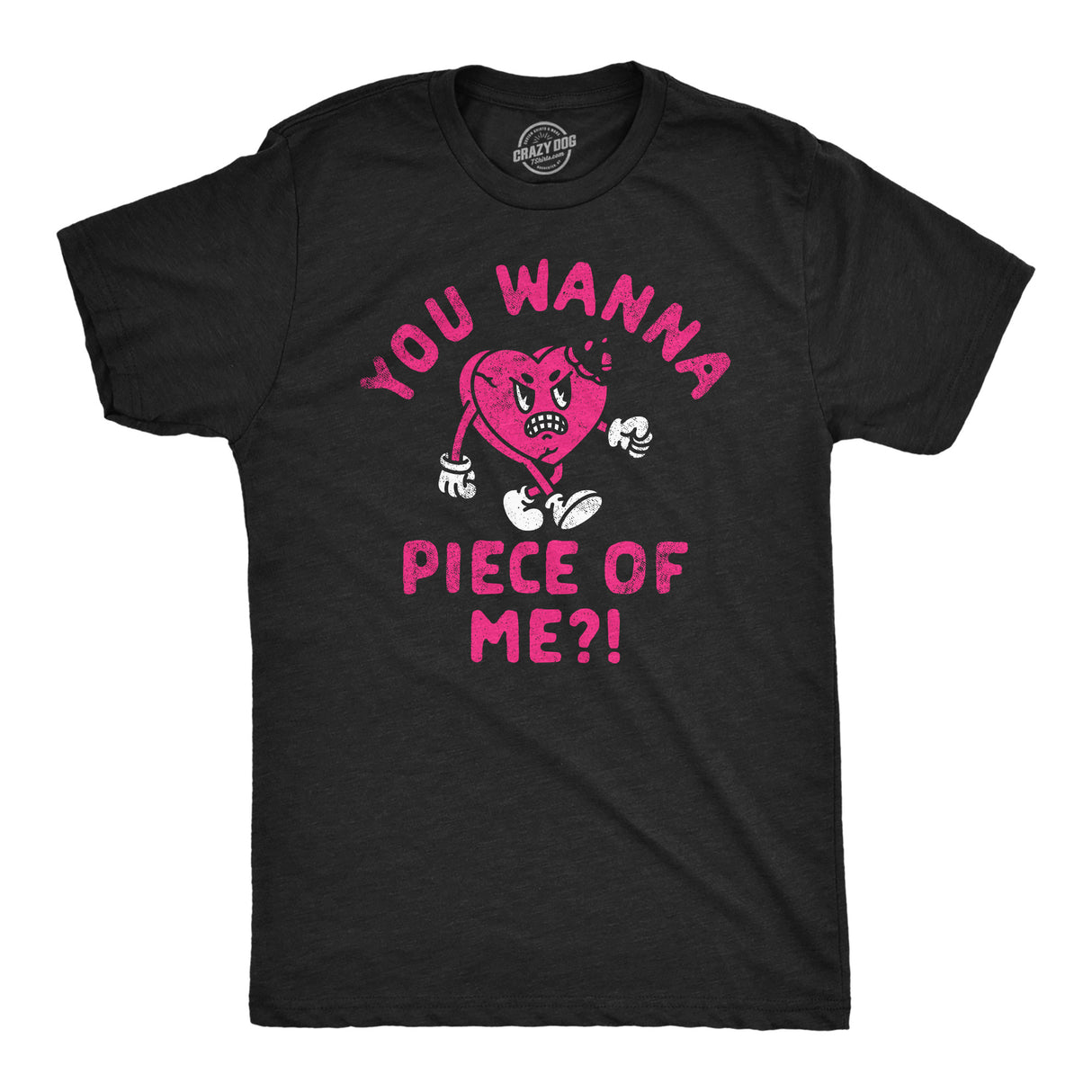 Mens Funny T Shirts You Wanna Piece Of Me Sarcastic Valentines Day Tee