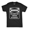 Mens Funny T Shirts Warning This Shirt May Contain An Asshole Sarcastic Novelty Tee for Men