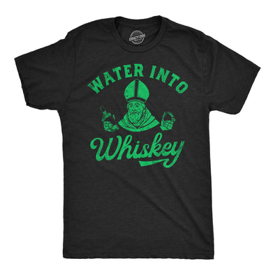 Mens Funny T Shirts Water Into Whiskey St Patricks Day Drinking Tee For Men