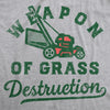 Mens Weapon Of Grass Destruction T Shirt Funny Lawn Mower Joke Tee For Guys