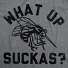 Mens What Up Suckas Funny T Shirt Sarcasitc Mosquito Graphic Tee For Men