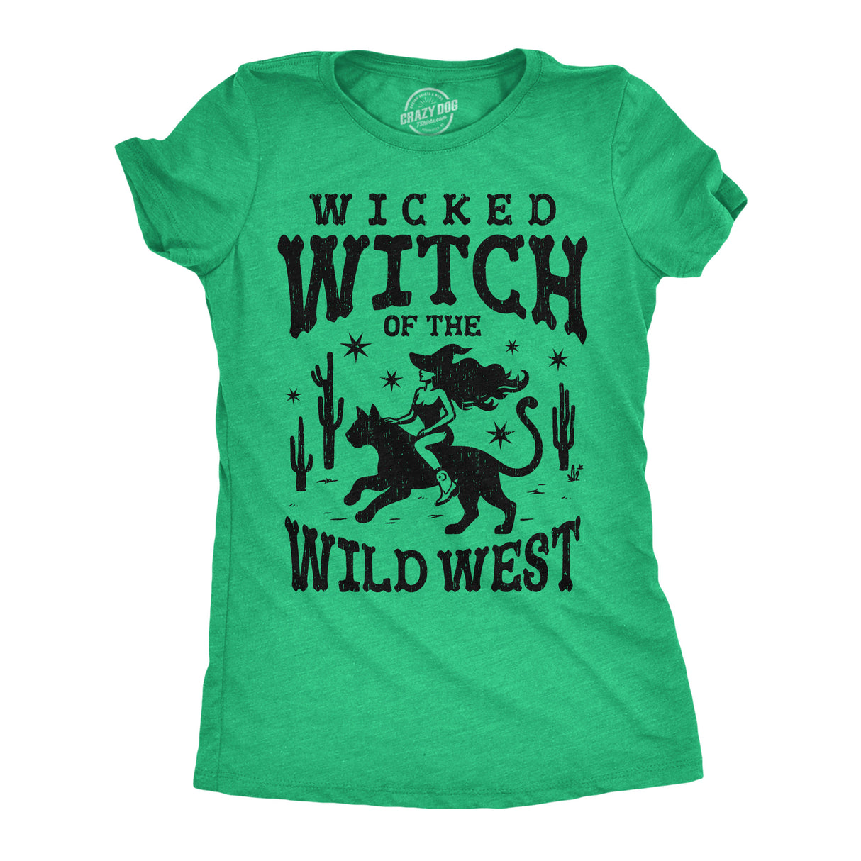 Womens Funny T Shirts Wicked Witch Of The Wild West Sarcastic Halloween Graphic Tee For Ladies
