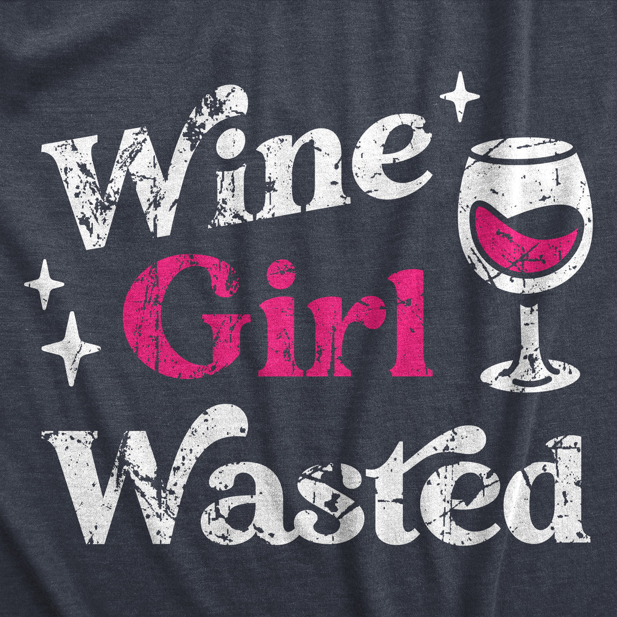 Womens Wine Girl Wasted T Shirt Funny Booze Drinking Lovers Drunk Joke Tee For Ladies