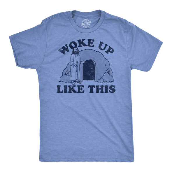 Mens Woke Up Like This Funny Easter Sunday Graphic Tee For Men