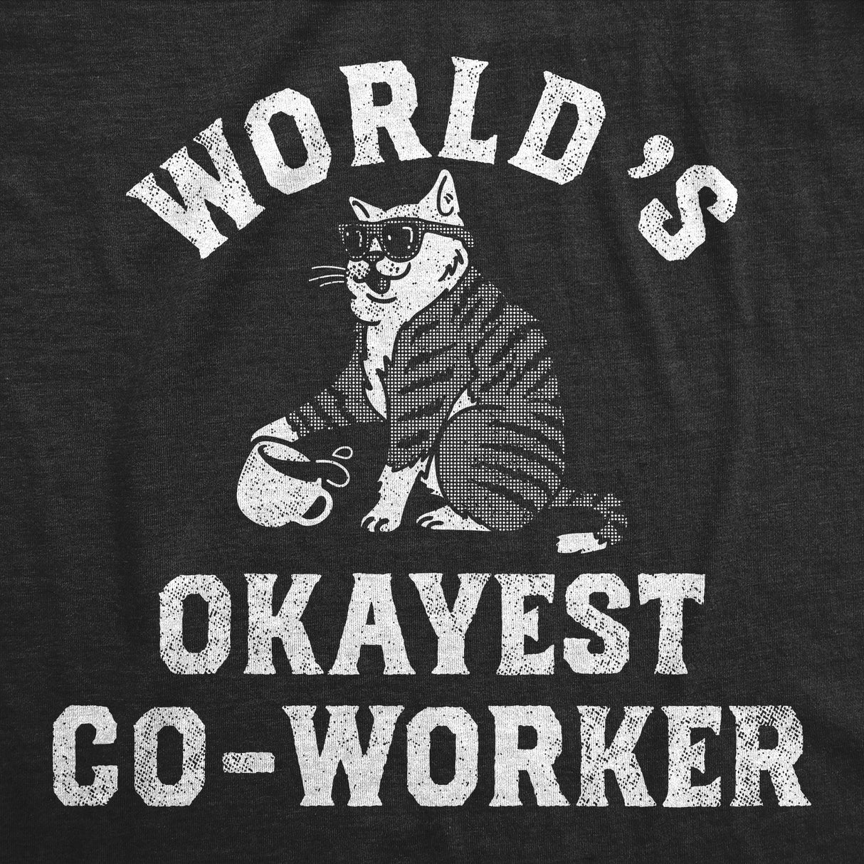 Womens Funny T Shirts Worlds Okayest Co Worker Sarcastic Office Joke Tee for Ladies