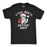 Mens Funny T Shirts Yall Aint Getting Shit Sarcastic Santa Claus Chirstmas Tee for Men