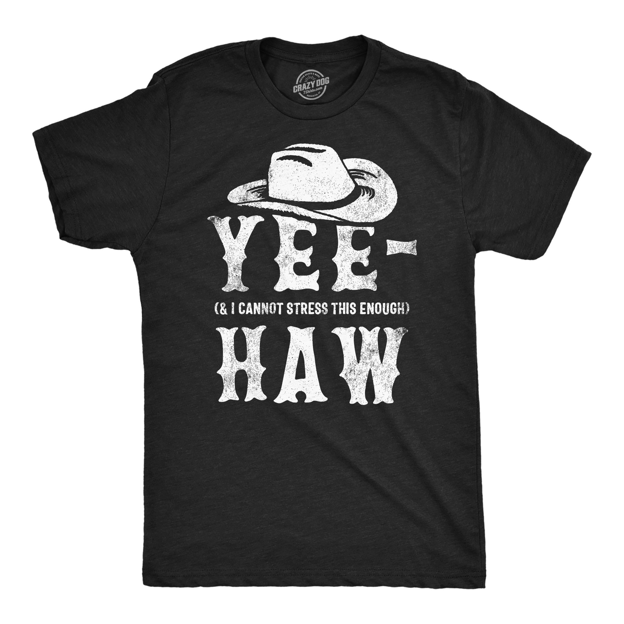 Mens Funny T Shirts Yee and I Cannot Stress This Enough Haw Novelty Tee