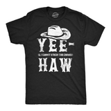 Mens Funny T Shirts Yee and I Cannot Stress This Enough Haw Novelty Tee