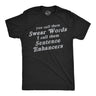 Mens Funny T Shirts You Call Them Swear Words I Call Them Sentence Enhancers Sarcastic Tee for Men