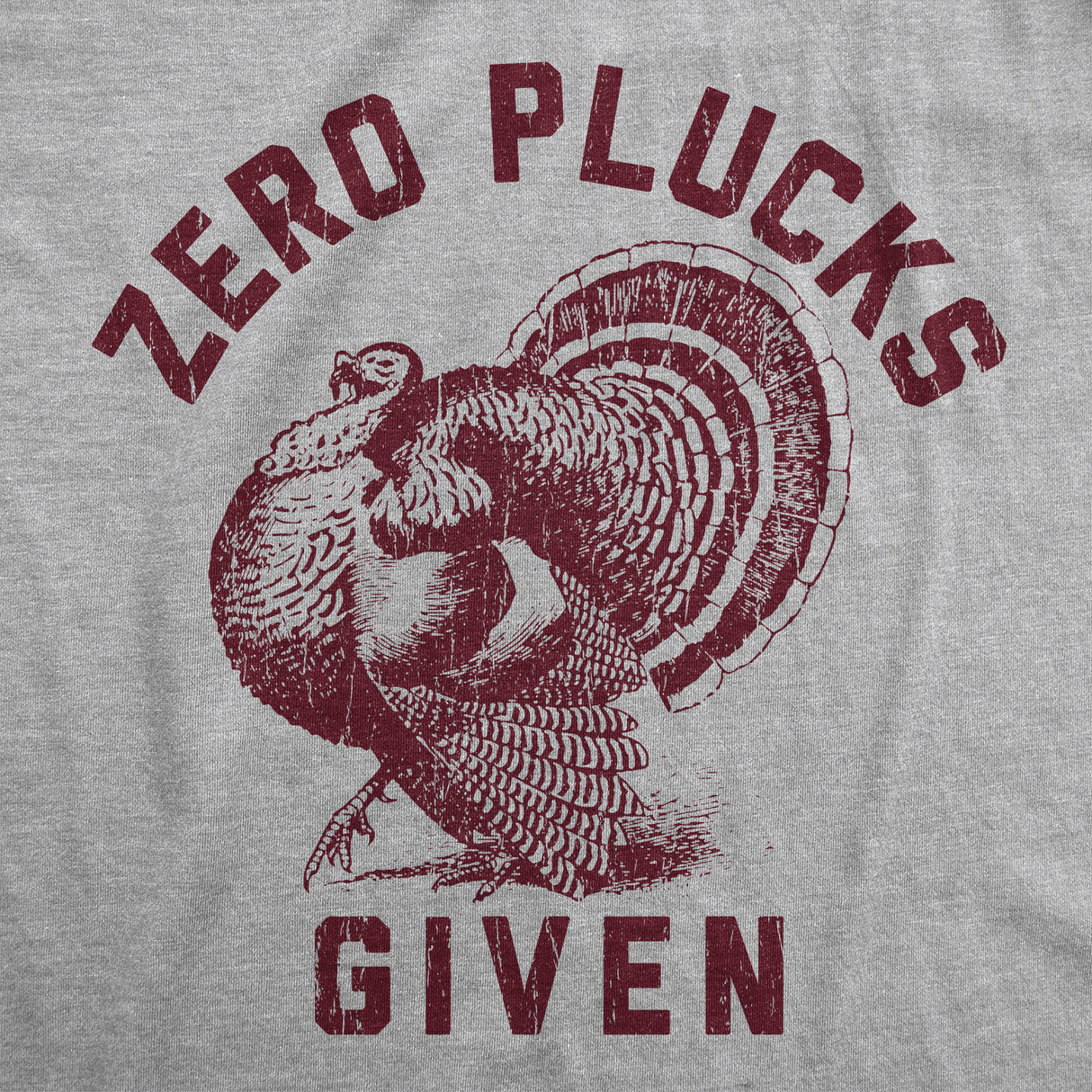 Womens Funny T Shirts Zero Plucks Given Sarcastic Thanksgiving Turkey Graphic Tee For Ladies